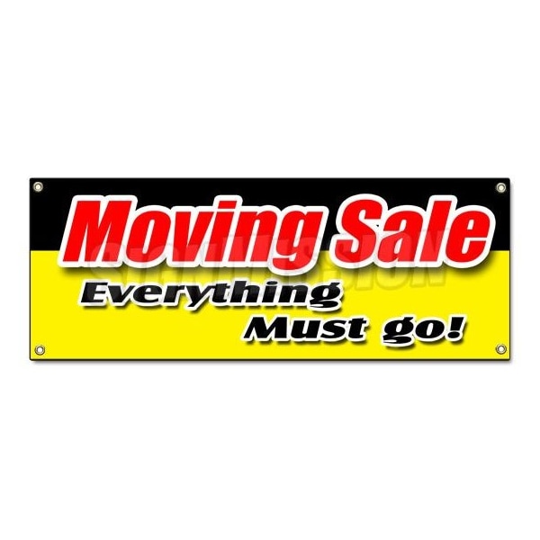 Signmission MOVING SALE EVERYTHING MUST GO! BANNER SIGN lost lease bankrupt 50% now B-Moving Sale Everything M - main